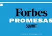 Llega una nueva edición del Forbes Promesas Summit