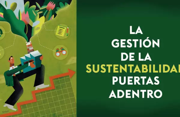 La gestión de la sustentabilidad puertas adentro