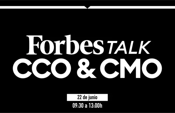 Así fue Forbes CCO & CMO Talk, un escenario de obstáculos y oportunidades