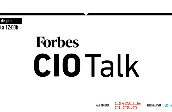 Así fue Forbes CIO Talk: las estrategias para alcanzar la transformación digital