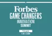 Llega la cuarta edición del Forbes Game Changers Summit, para ver al futuro más cerca