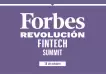 Llega una nueva edición de Forbes Revolución Fintech Summit