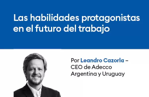 Las habilidades protagonistas en el futuro del trabajo