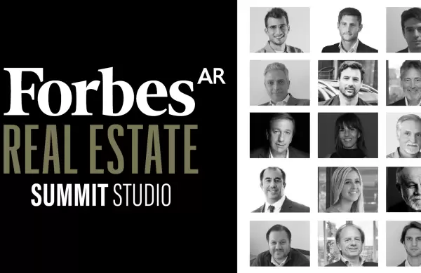 Forbes Real Estate Summit: toda la data actualizada y las tendencias que marcarn la agenda del prximo ciclo