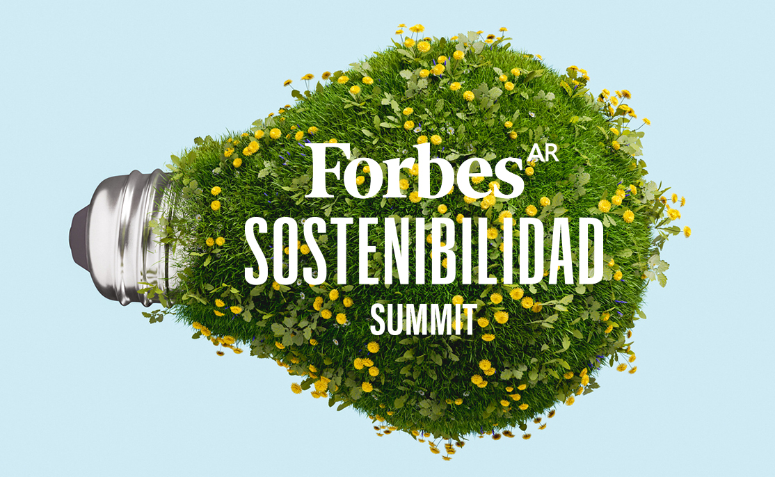 El punto de encuentro sustentable: llega una nueva edicin del Forbes Sostenibilidad Summit