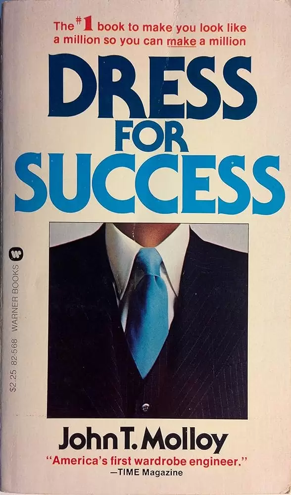 El libro "Dress for success" pone el foco en cmo vestirse en mbitos profesionales
