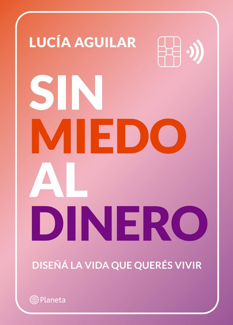 Lucía Aguilar: "El miedo al dinero es vertical y atraviesa a todo el ...