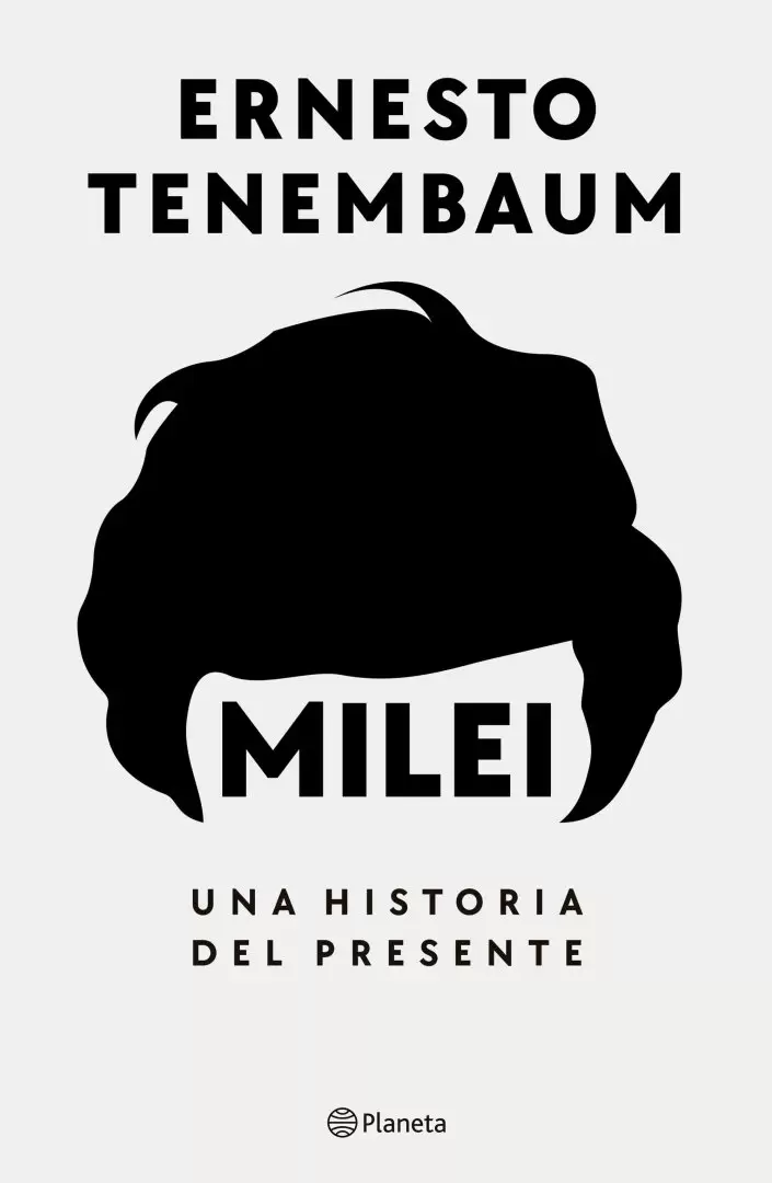 ernesto tenembaum Milei