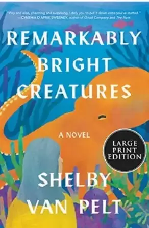 Remarkably Bright Creatures