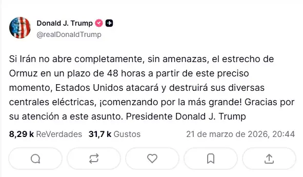 truth social trump ultimatum 21 de marzo 2026